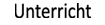 unterricht